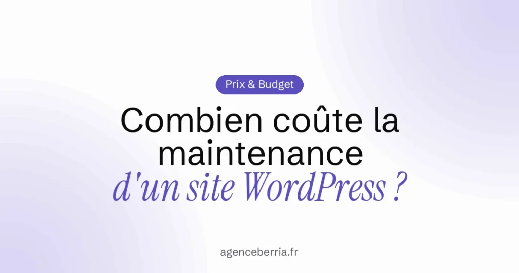 Combien coûte la maintenance d’un site WordPress ?